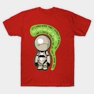 Marvin : the pessimist robot T-Shirt